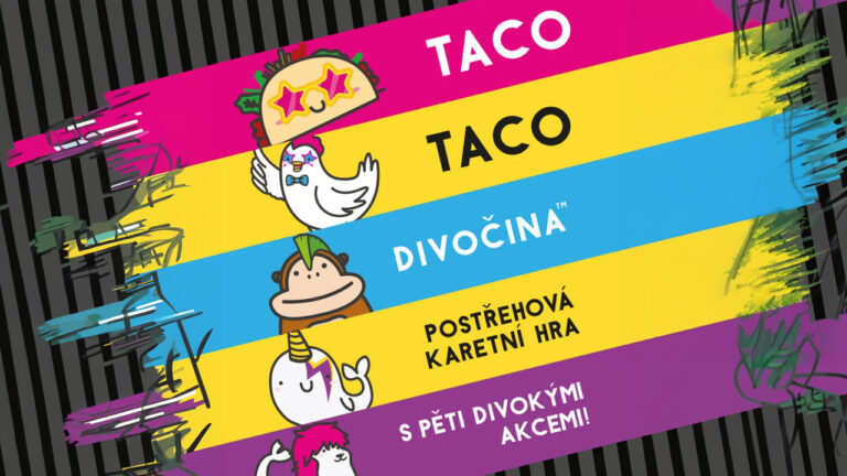Taco, taco, divočinaČistý chaos, který tě dostane